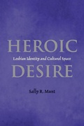Cover: Heroic Desire - New York University Press