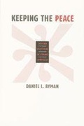Cover: Keeping the Peace - Johns Hopkins University Press