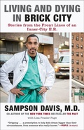 Cover: Living and Dying in Brick City - Spiegel & Grau