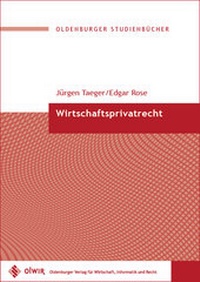 Abbildung von: Wirtschaftsprivatrecht - OlWIR Verlag für Wirtschaft, Informatik und Recht