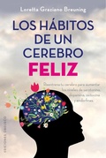 Cover: Habitos de Un Cerebro Feliz, Los - Obelisco