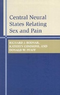 Cover: Central Neural States Relating Sex and Pain - Johns Hopkins University Press