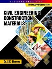 Enlarge image Cover: Civil Engineering Construction Materials - Khanna Publishing House