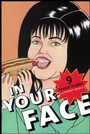 Cover: In Your Face - New York University Press