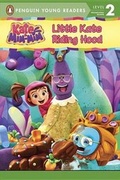 Cover: Little Kate Riding Hood - Penguin Young Readers Group