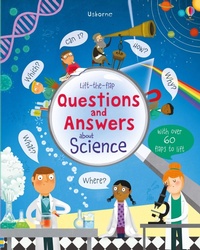 Enlarge image Cover: Lift-the-flap Questions and Answers about Science - Usborne Publishing Ltd