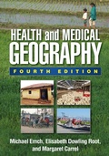 Cover: Health and Medical Geography - The Guilford Press