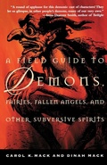Cover: A Field Guide to Demons, Fairies, Fallen Angels and Other Subversive Spirits - Owl Books,U.S.