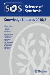Abbildung von: Science of Synthesis Knowledge Updates: 2016/2 - Thieme