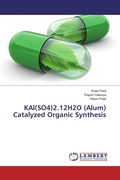 Cover: KAl(SO4)2.12H2O (Alum) Catalyzed Organic Synthesis - LAP Lambert Academic Publishing
