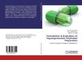 Cover: Formulation & Evaluation of Hepatoprotective Polyherbal Preparation - LAP Lambert Academic Publishing