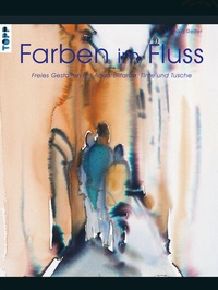 Abbildung von: Farben im Fluss - Frech