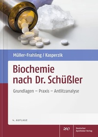 Bild vergrößern Bild: Biochemie nach Dr. Schüßler - Deutscher Apotheker Verlag