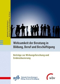 Abbildung von: Wirksamkeit der Beratung in Bildung, Beruf und Beschäftigung - wbv Media