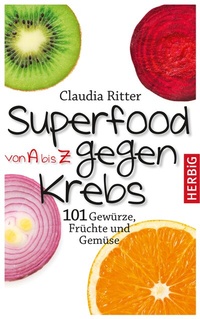 Abbildung von: Superfood von A bis Z gegen Krebs - F. A. Herbig Verlagsbuchhandlung GmbH