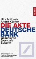 Cover: Die Akte Deutsche Bank - F. A. Herbig Verlagsbuchhandlung GmbH