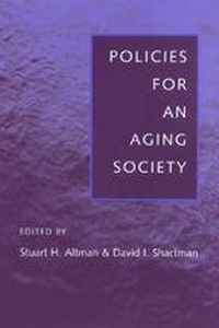 Abbildung von: Policies for an Aging Society - Johns Hopkins University Press