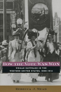 Abbildung von: How the Vote Was Won - New York University Press