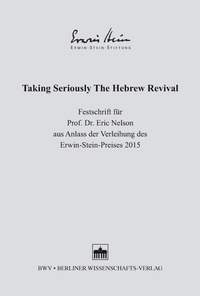 Enlarge image Cover: Taking Seriously The Hebrew Revival - Berliner Wissenschafts-Verlag