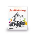 Cover: Familie sind wir! - KONTAKTE Musikverlag