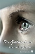 Cover: Die Geldw&auml;scherin - edition krimi