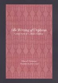 Enlarge image Cover: The Writing of Orpheus - Johns Hopkins University Press