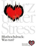 Cover: Bluthochdruck: Was tun? - Deutsche Herzstiftung