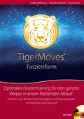 Cover: TigerMoves - Faszienform - SanTerris Media