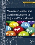 Cover: Molecular, Genetic, and Nutritional Aspects of Major and Trace Minerals - Academic Press