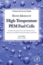 Cover: Recent Advances in High-Temperature PEM Fuel Cells - Academic Press