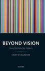 Cover: Beyond Vision - Oxford University Press