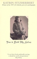 Cover: True To Both My Selves - Virago Press Ltd