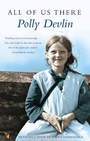 Cover: All Of Us There - Virago Press Ltd