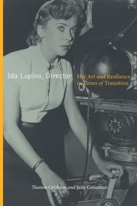 Abbildung von: Ida Lupino, Director - Rutgers University Press