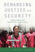 Cover: Demanding Justice and Security - Rutgers University Press