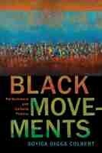 Enlarge image Cover: Black Movements - Rutgers University Press