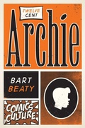 Cover: Twelve-Cent Archie - Rutgers University Press