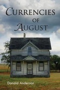 Cover: Currencies of August - DONALD R ANDERSON