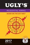 Cover: Ugly's Residential Wiring, 2017 Edition - Jones and Bartlett Publishers, Inc