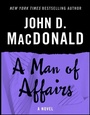 Cover: A Man of Affairs - Random House