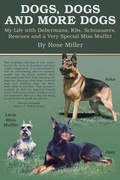 Cover: Dogs, Dogs and More Dogs - Dog Ear Publishing