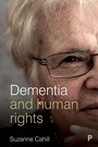 Cover: Dementia and Human Rights - Policy Press