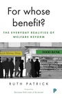 Cover: For Whose Benefit? - Policy Press