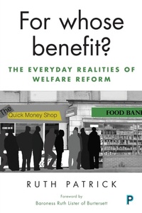 Enlarge image Cover: For Whose Benefit? - Policy Press