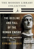 Cover: Decline and Fall of the Roman Empire: The Modern Library Collection (Complete and Unabridged) - Modern Library