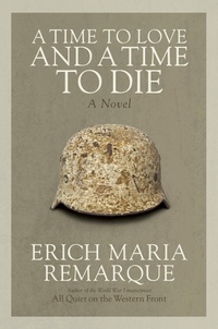 Enlarge image Cover: A Time to Love and a Time to Die - Random House