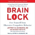 Cover: Brain Lock, Twentieth Anniversary Edition - HarperCollins