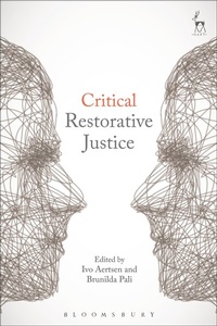 Enlarge image Cover: Critical Restorative Justice - Hart Publishing