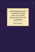 Cover: Experimentalist Competition Law and the Regulation of Markets - Hart Publishing