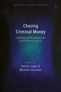 Abbildung von: Chasing Criminal Money - Hart Publishing